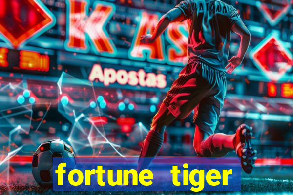 fortune tiger deposito de 1 real